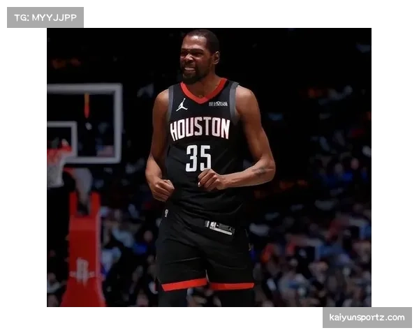 火箭杜兰特需改善关键球效率 加时赛战绩不佳成隐患